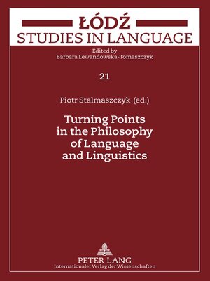 cover image of Turning Points in the Philosophy of Language and Linguistics